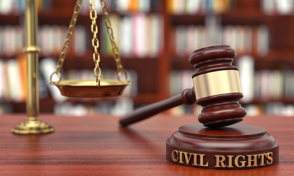 Why You Need a Civil Rights Attorney